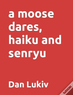 Capa do artigo A Moose Dares, Haiku And Senryu
