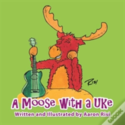 Capa do artigo A Moose With A Uke