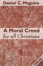 A Moral Creed For All Christians
