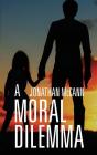 A Moral Dilemma - Preview
