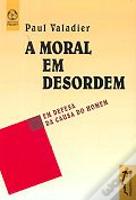 A Moral em Desordem