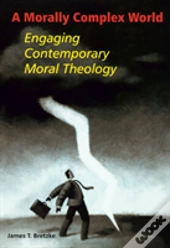A Morally Complex World