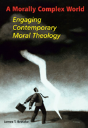 A Morally Complex World - Preview