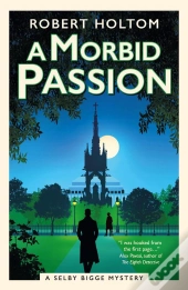 A Morbid Passion