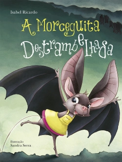 Capa do artigo A Morceguita Destrambelhada