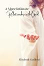 A More Intimate Relationship With God - Preview