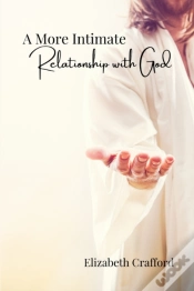 Capa do artigo A More Intimate Relationship With God