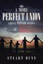 A More Perfect Union - Preview