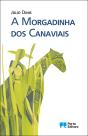 A Morgadinha dos Canaviais - Preview