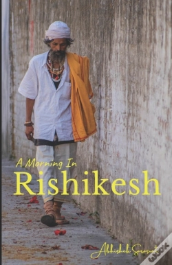 Capa do artigo A Morning In Rishikesh!