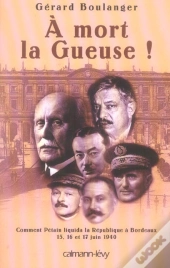 A Mort La Gueuse !