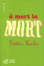 A Mort La Mort - Preview