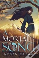 A Mortal Song