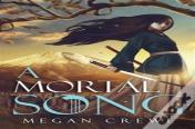 A Mortal Song