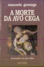 A Morte da Avó Cega - Preview