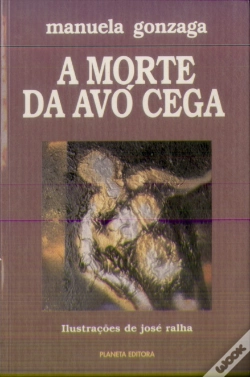 Capa do artigo A Morte da Avó Cega