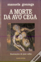 Capa do artigo A Morte da Avó Cega