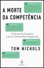 A Morte da Competência - Preview