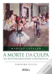 Capa do artigo A Morte Da Culpa Na Responsabilidade Contratual