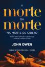 A Morte Da Morte Na Morte De Cristo - Preview