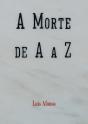A Morte de A a Z - Preview