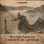 A Morte De Arthur - Preview