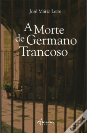Capa do artigo A Morte de Germano Trancoso