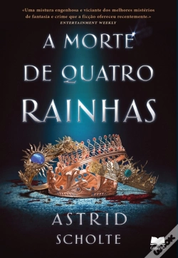 Capa do artigo A Morte De Quatro Rainhas