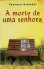 A Morte de uma Senhora - Preview