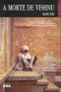 A Morte de Vishnu - Preview