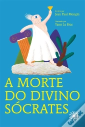 A Morte do Divino Sócrates