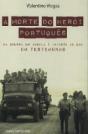 A Morte do Herói Português - Preview