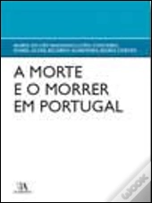 A Morte e o Morrer em Portugal