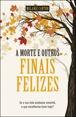 Capa do artigo A morte e outros finais felizes