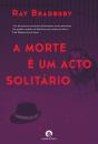 A Morte é um Acto Solitário - Preview