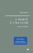 A Morte é Uma Flor