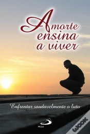 Capa do artigo A Morte Ensina a Viver