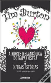 Capa do artigo A Morte Melancólica do Rapaz Ostra & Outras Histórias