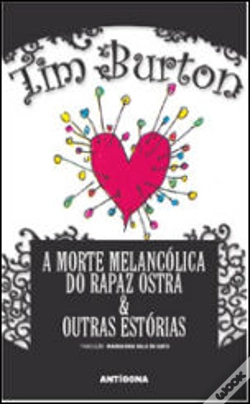 Capa do artigo A Morte Melancólica do Rapaz Ostra & Outras Histórias