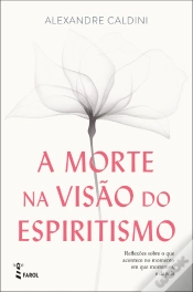 Capa do artigo A Morte na Visão do Espiritismo