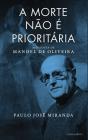 A Morte não É Prioritária - Preview