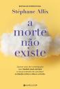 A Morte Não Existe - Preview