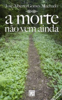 Capa do artigo A Morte Não Vem Ainda