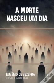 Capa do artigo A Morte Nasceu um Dia