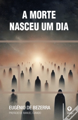 Capa do artigo A Morte Nasceu um Dia