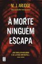 À Morte Ninguém Escapa - Preview