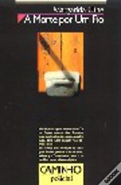 Capa do artigo A Morte Por Um Fio