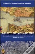 A Morte que Vinha do Mar