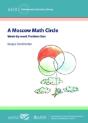 A Moscow Math Circle - Preview