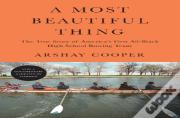 A Most Beautiful Thing